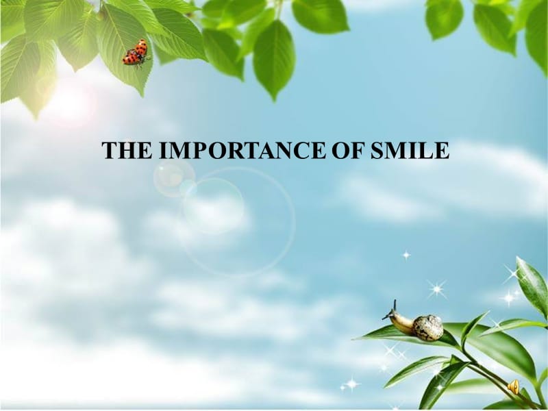 英语演讲1-微笑的重要ppt课件_第1页