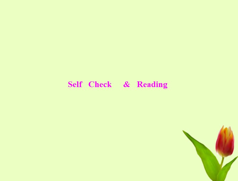 九年级英语 Unit 14 Self Check &ampamp; Reading课件 人教新目标_第1页