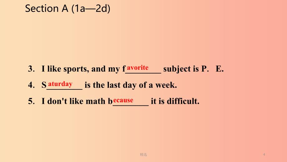 七年级英语上册 Unit 9 My favorite subject is science Section A（1a-2d）导学课件 新人教版_第4页