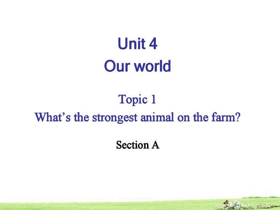 仁爱版英语八年级上册Unit4Topic1SectionA课件._第2页