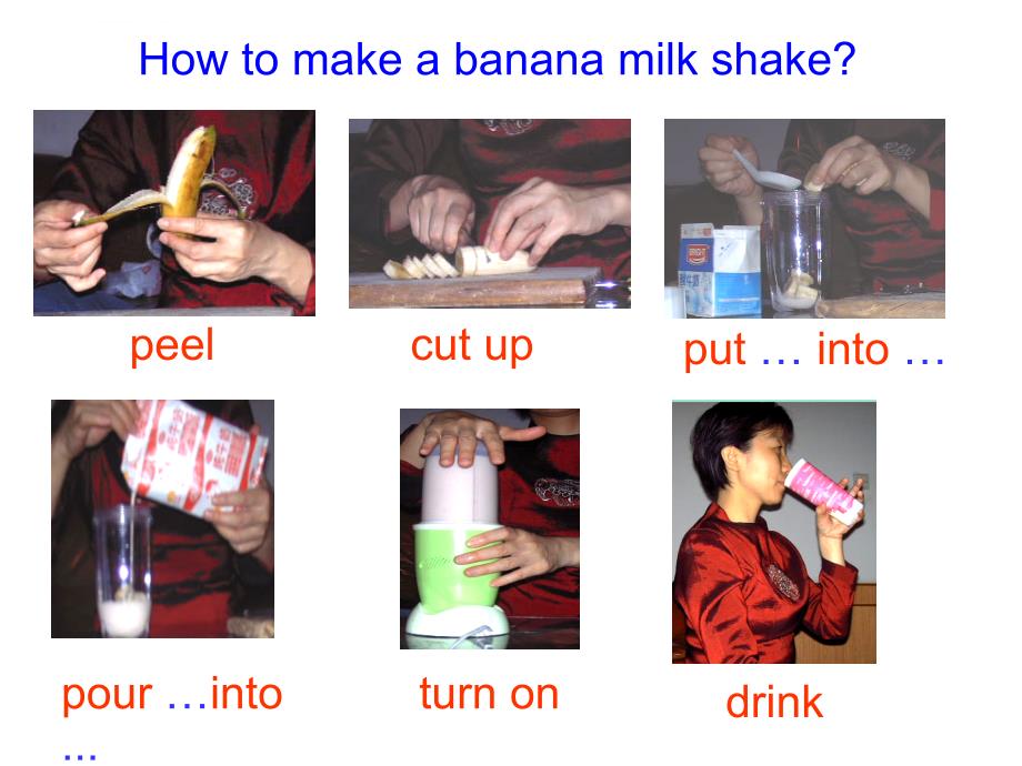 八年级英语上unit7_how_do_you_make_banana_milk_shake第一至第三课时课件_第4页
