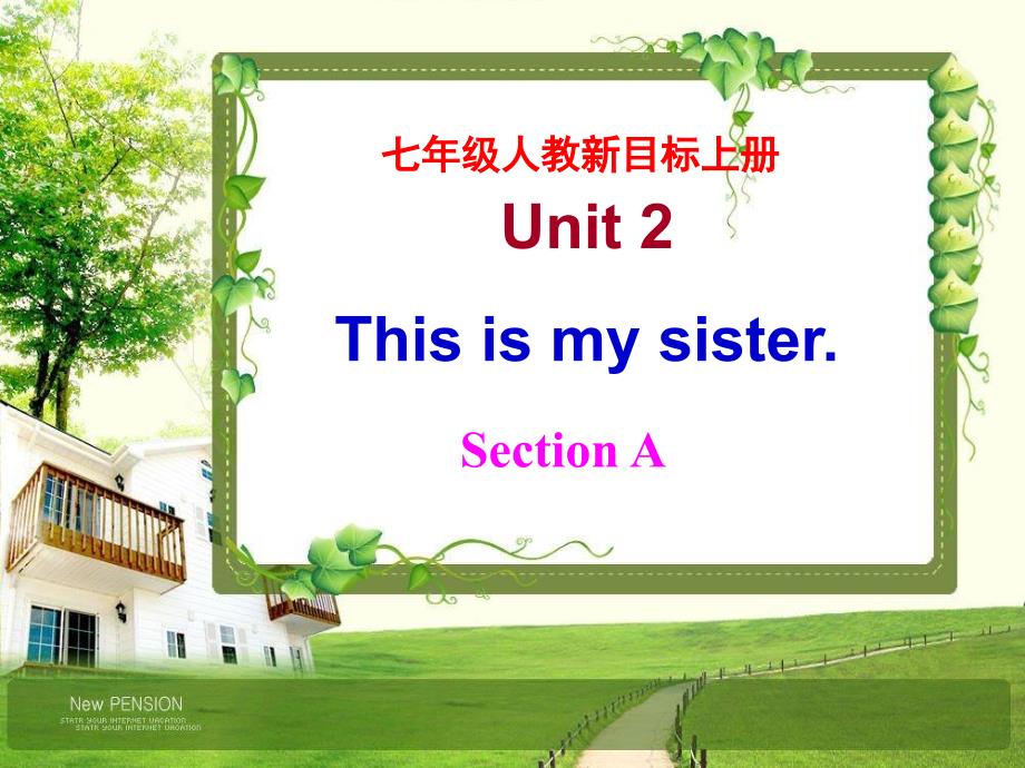 新目标英语七年级上册_unit_2_This_is_my_sister-_第1页