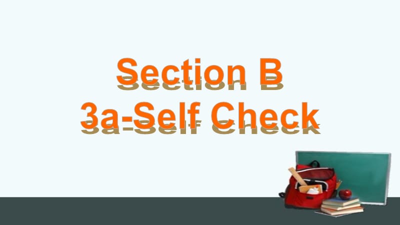 人教版八年级下册Unit 3 Section B （3a-Self Check）课件（共23张PPT）_第3页