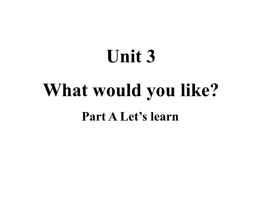 新版pep小学英语五年级上整个单元unit3_what_would_you_like ._第1页