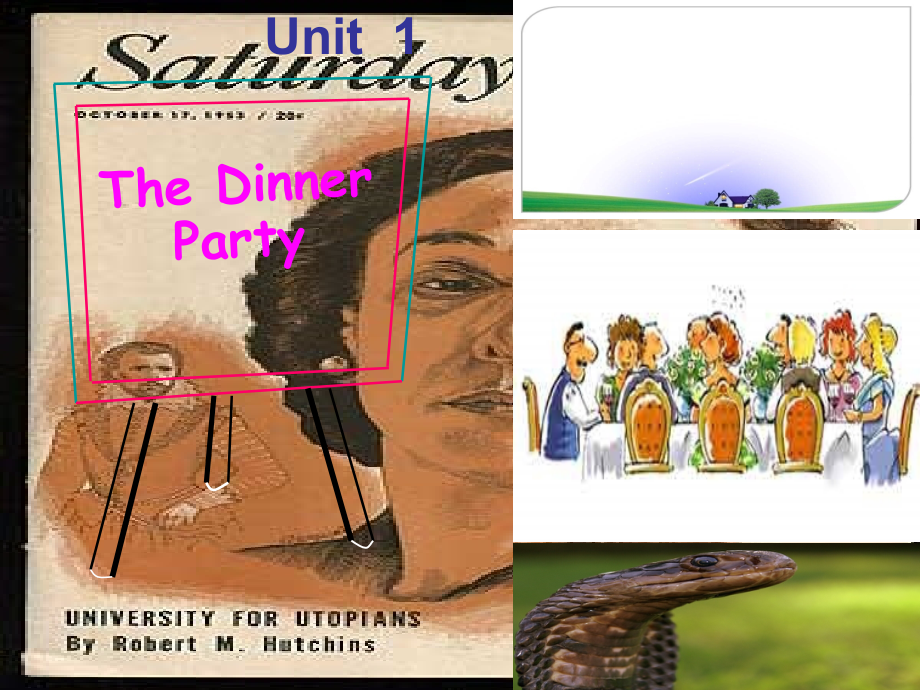 大学英语精读第三版 第二册unit 1 the dinner party课件_第1页