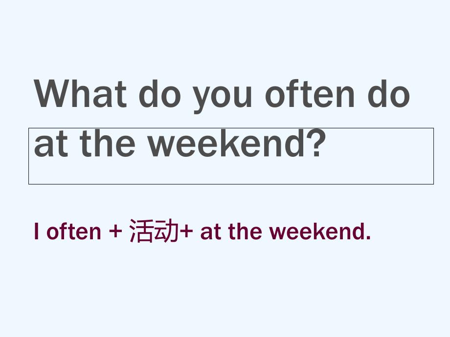 广州市最新版教材五级上册UnitAttheweekend课件_第2页