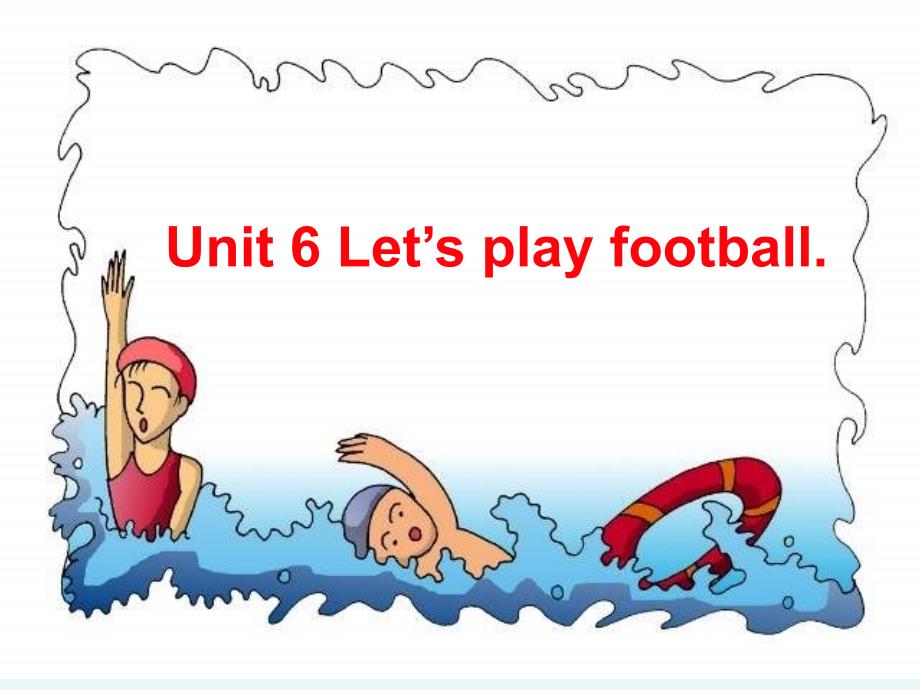三年级下册英语课件-Unit 6 Let’s play football. ∣重大版(共13张PPT)_第1页