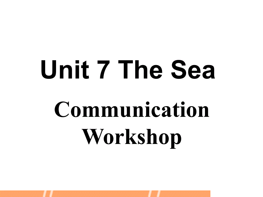北师大高一英语必修三-Module-3-Unit-7-Communication-Workshop课件_第2页