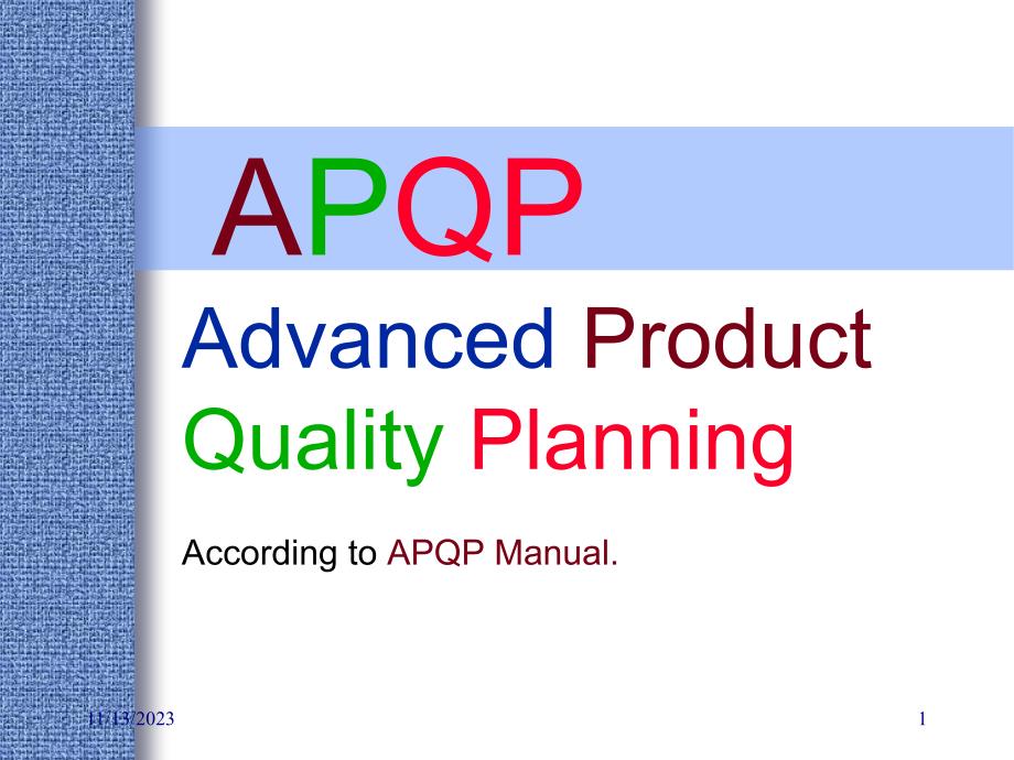 APQP学习教程(详细版)-apqp-_第1页