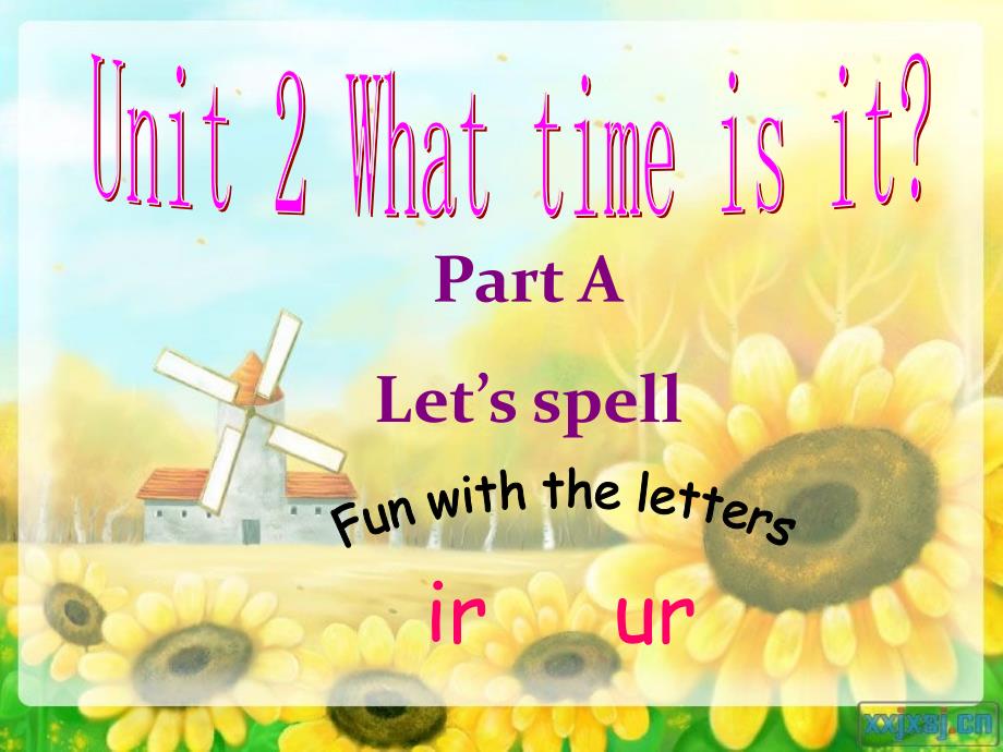 PEP小学四年级下册英语Unit2 What time is it A Let27s spell 优秀课件_第1页