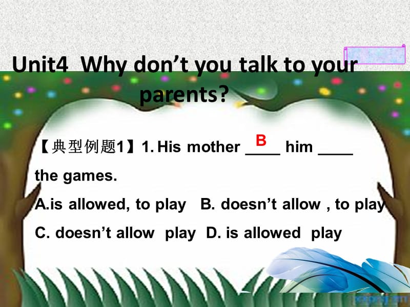 八年级英语精品教学课件：专题04 Why don’t you talk to your parents（人教新目标版下册）_第4页