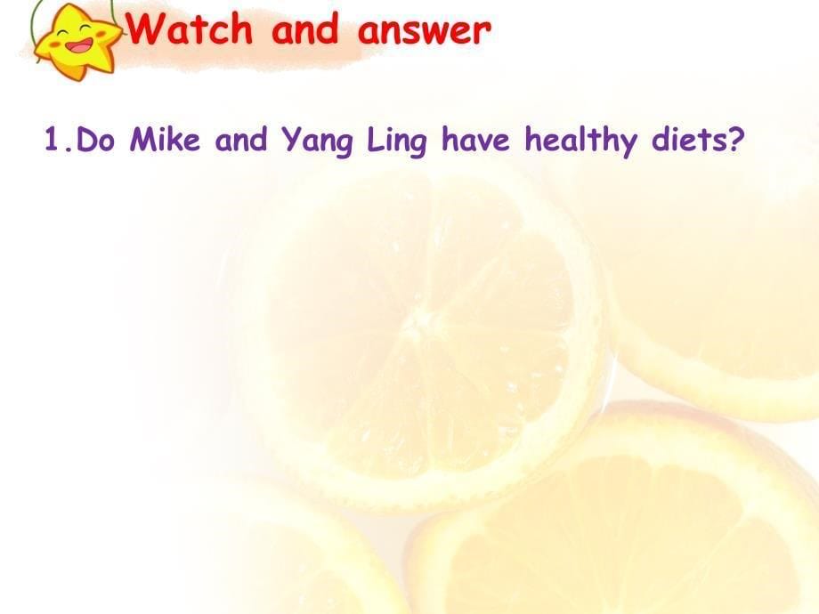 译林6B-Unit3-A-healthy-diet-StorytimePPT优秀课件_第5页