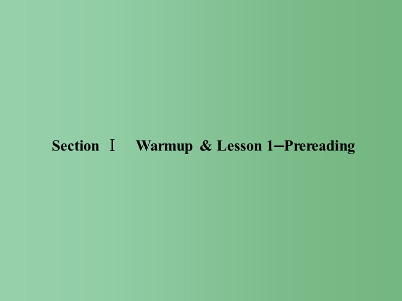 高中英语Unit7TheseaSectionⅠWarm_up&ampamp;Lesson1_Pre_reading北师大版必修_第1页