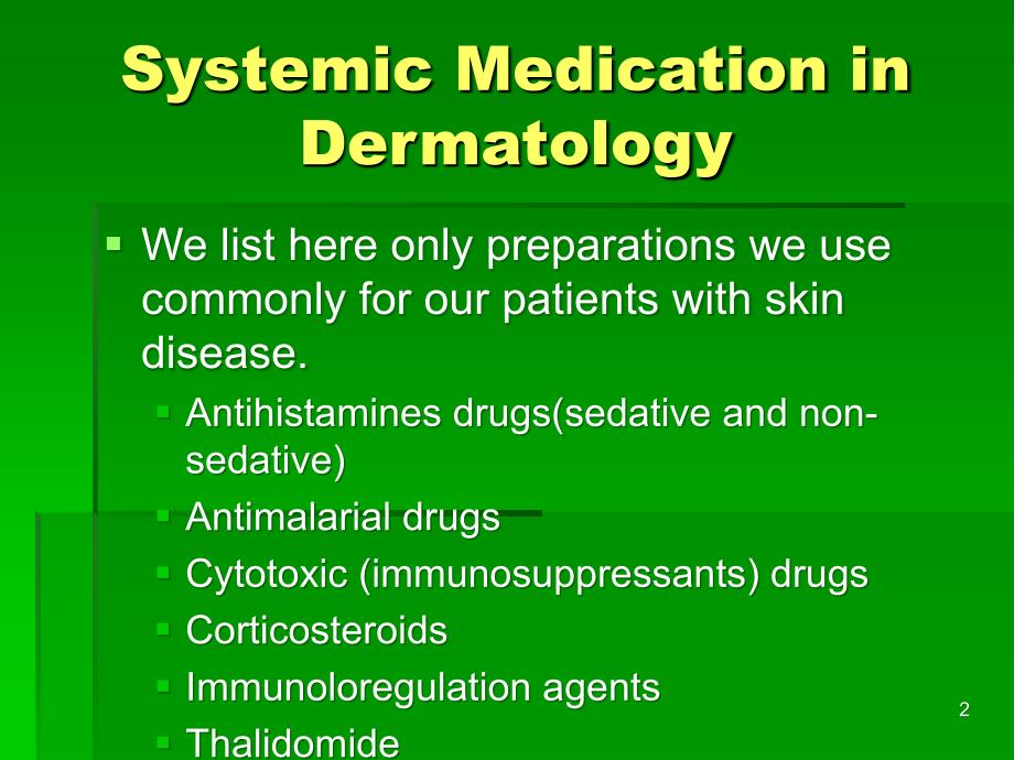 （推荐精选）皮肤病的系统治疗_第2页
