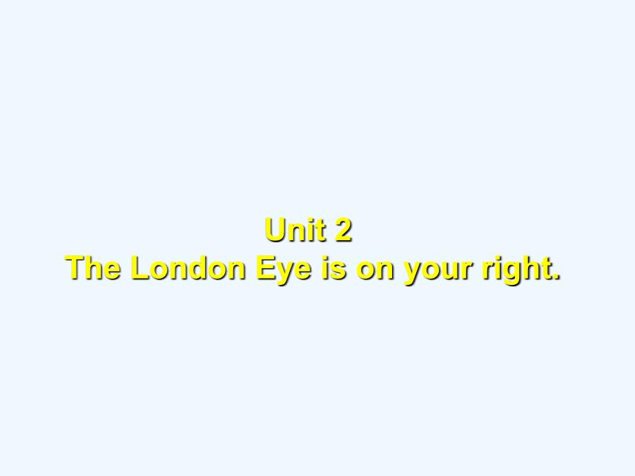 年春七年级英语下册ModuleUnitTheLondonEyeisonyourright_第2页