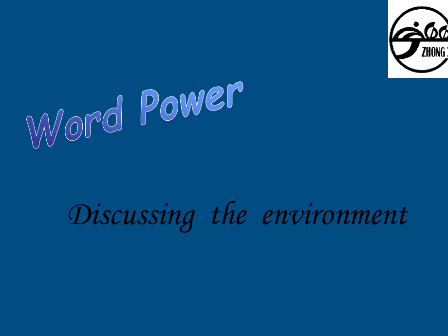 高中英语 Unit 2(The Environment)课件-Word power 牛津译林版必修5课件_第2页