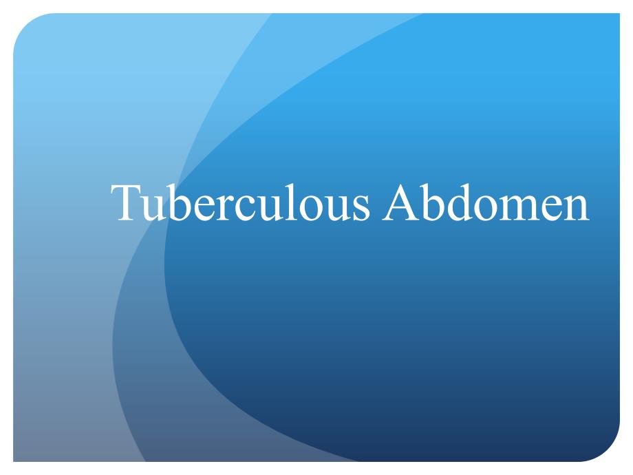 内科学课件：Tuberculous Abdomen_第1页