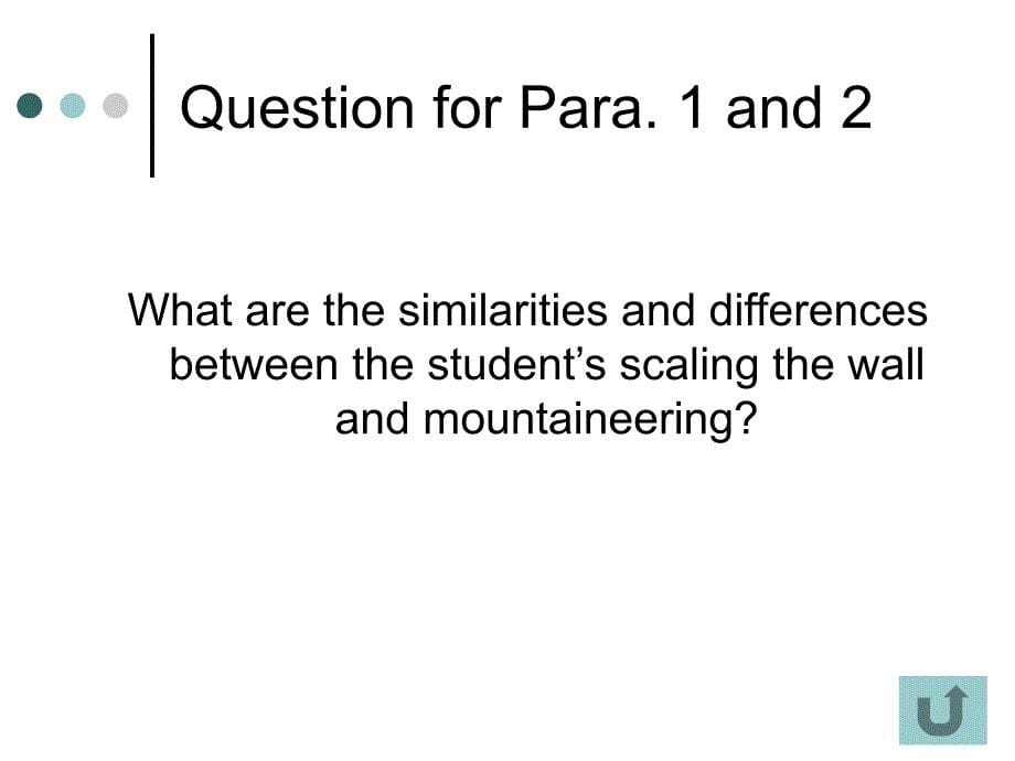 新编英语6Teaching_as_Mountaineering_第5页