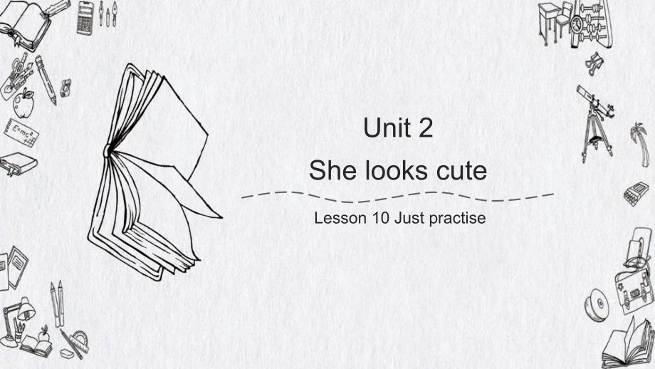 小学英语人教版五年级上册《Unit 2 She looks cute. Lesson 10》课件_第1页