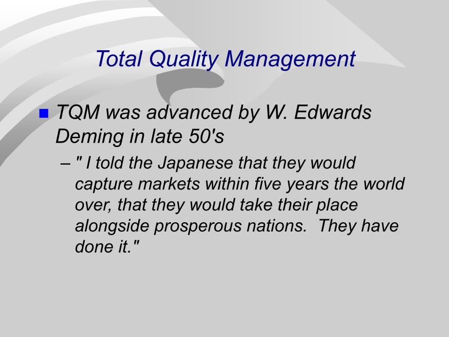 [精选]TQM全面质量管理教程(英文版)_第3页
