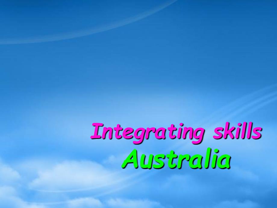 Unit3 Australia高三英语课件 新课标 人教（通用）_第1页