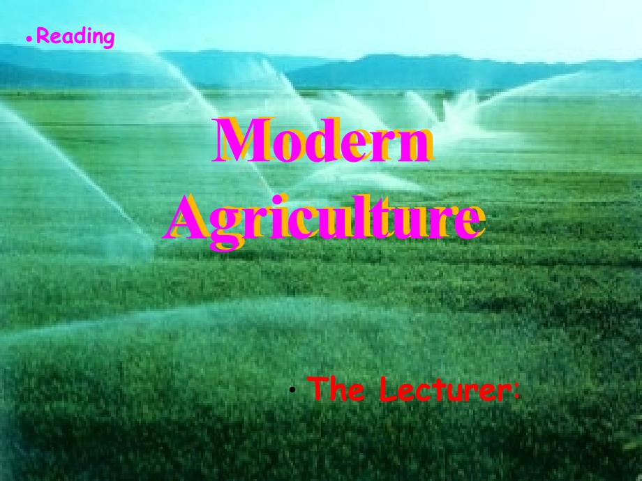 Unit19 book1 Modern Agriculture 新课标 人教（通用）_第1页