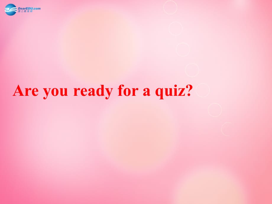 【最新】四年级英语下册 Unit 2 Lesson 15 Are you ready for a quiz_第1页