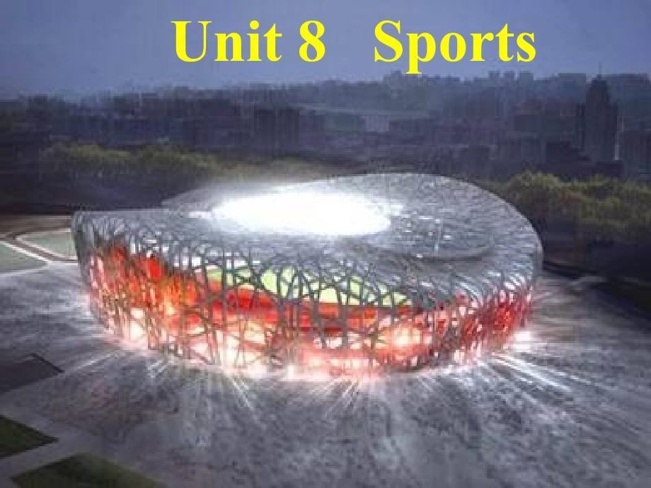 高一英语Unit8 Sports[整理]人教（通用）_第2页