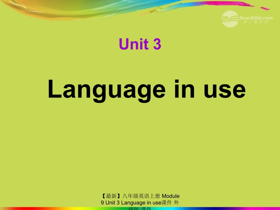 【最新】八年级英语上册 Module 9 Unit 3 Language in use课件 外研版 课件_第2页