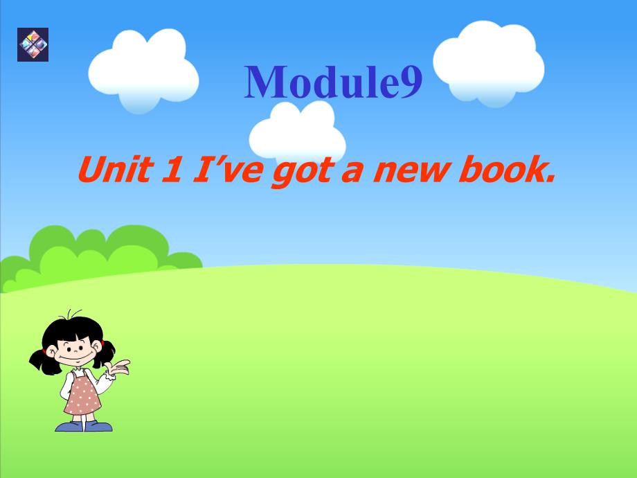 三年级英语下册课件-Module 9 Unit 1 I've got a new book41-外研版（三起）_第1页