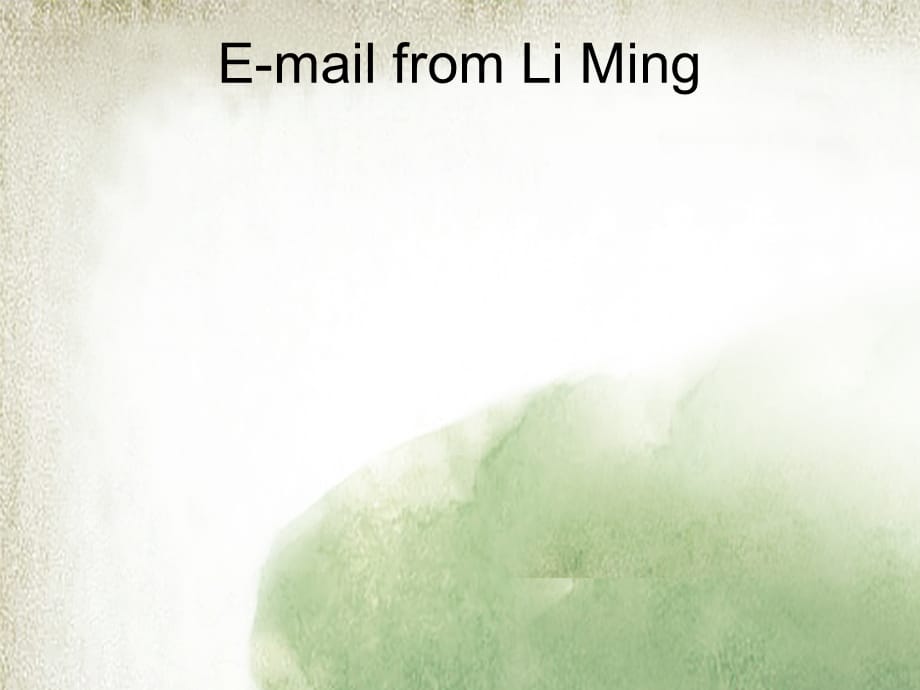 五年级英语下册课件-Lesson 23 An Email from Li Ming（8）-冀教版_第2页
