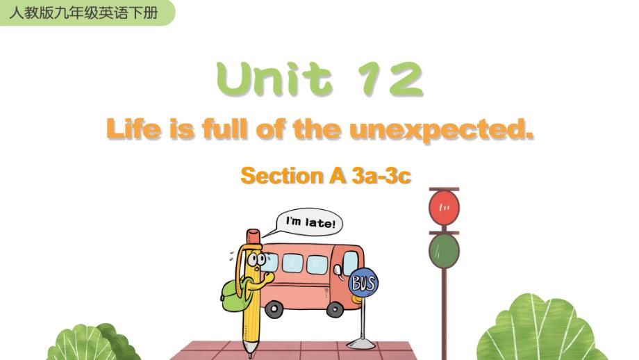 人教版英语九年级下册《Unit 12 Section A 3a-3c》PPT课件_第1页