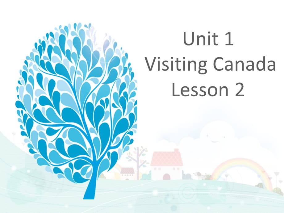 六年级下册英语课件-Unit 1 Visiting Canada Lesson 2 人教_第1页