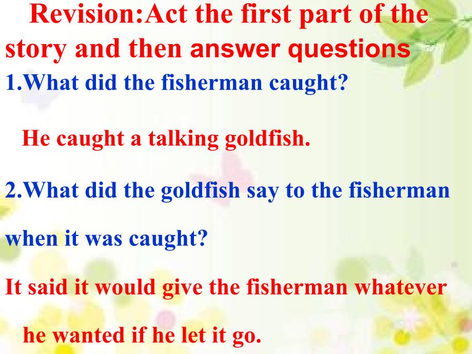 冀教版九年级英语 Unit 6 Lesson 34 《The Fisherman and the Goldfish Ⅱ》课件(共31张PPT)_第3页