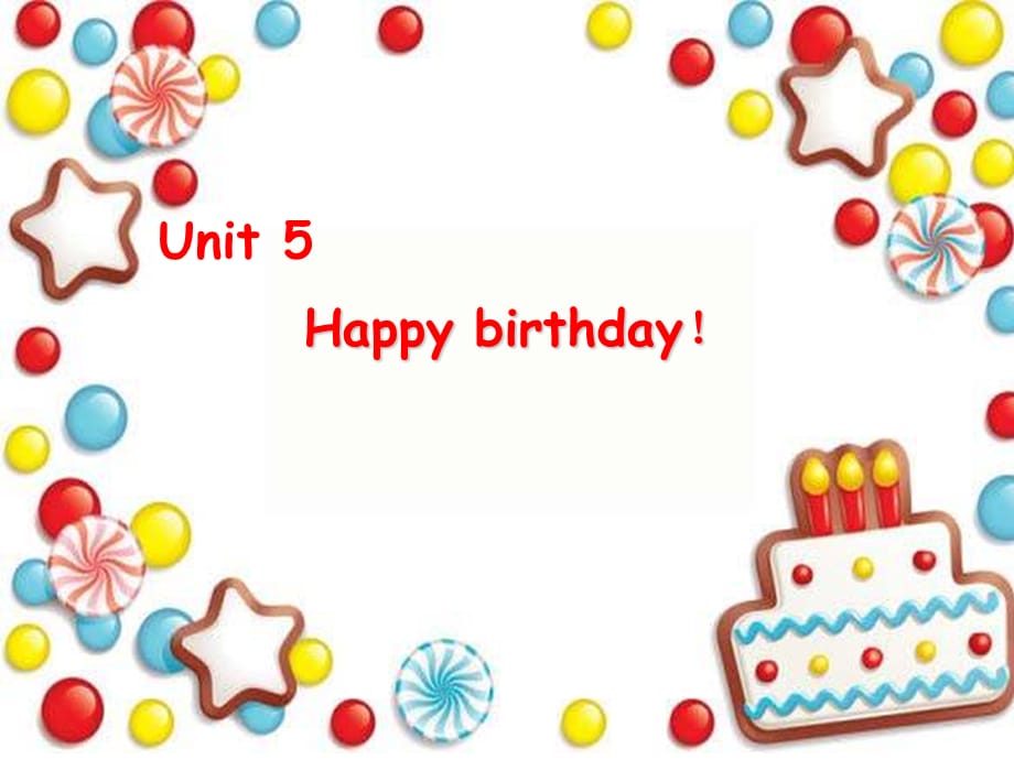 三年级上册英语课件-Unit 5Happy Birthday6_广东开心英语_第1页