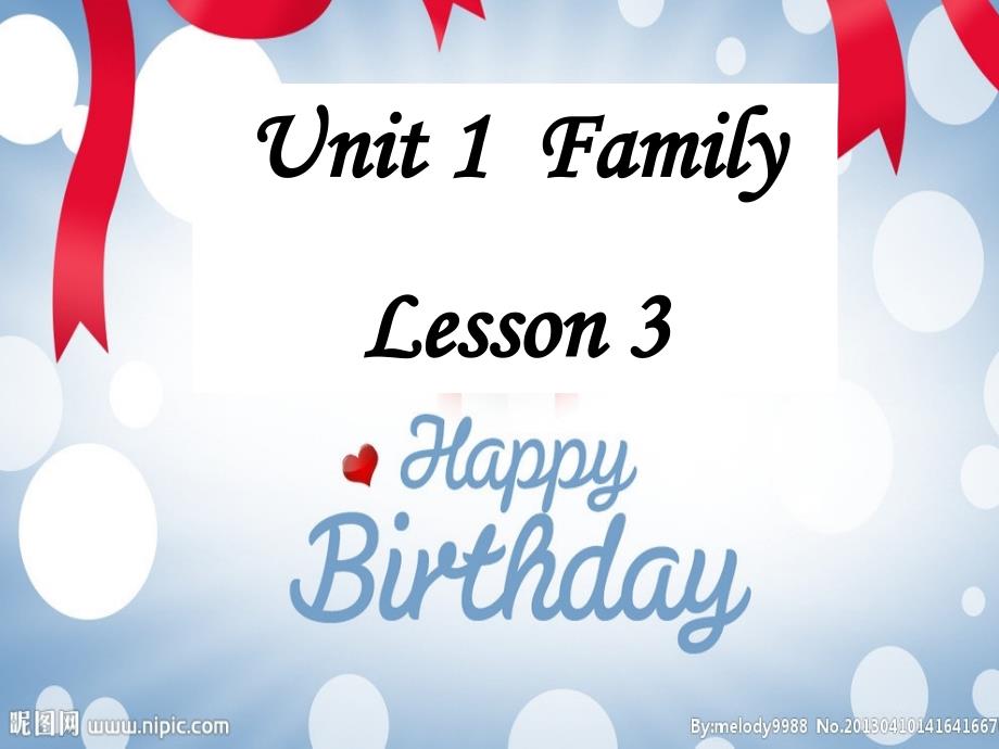 初中英语北师大版七年级上册 Unit1 Lesson 3 Happy Birthday 课件(共18张PPT)_第3页