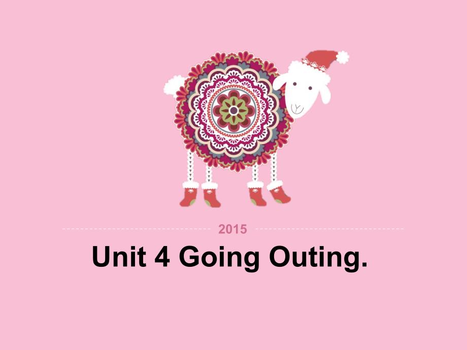 五年级下册英语课件-Unit 4 Going Outing 1｜广东开心英语_第1页