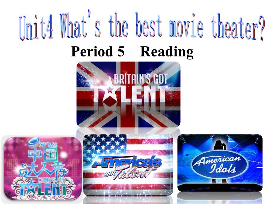 人教新目标八年级上册Unit4 What’s the best movie theater_ Period 5 Reading课件(共27张PPT)_第1页