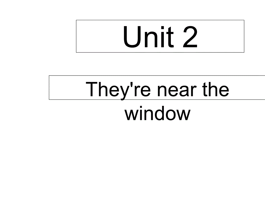 四年级上册英语课件－Module 1 Unit 2《They’re near the window》｜教科版（广州深圳） (共14张PPT)_第1页