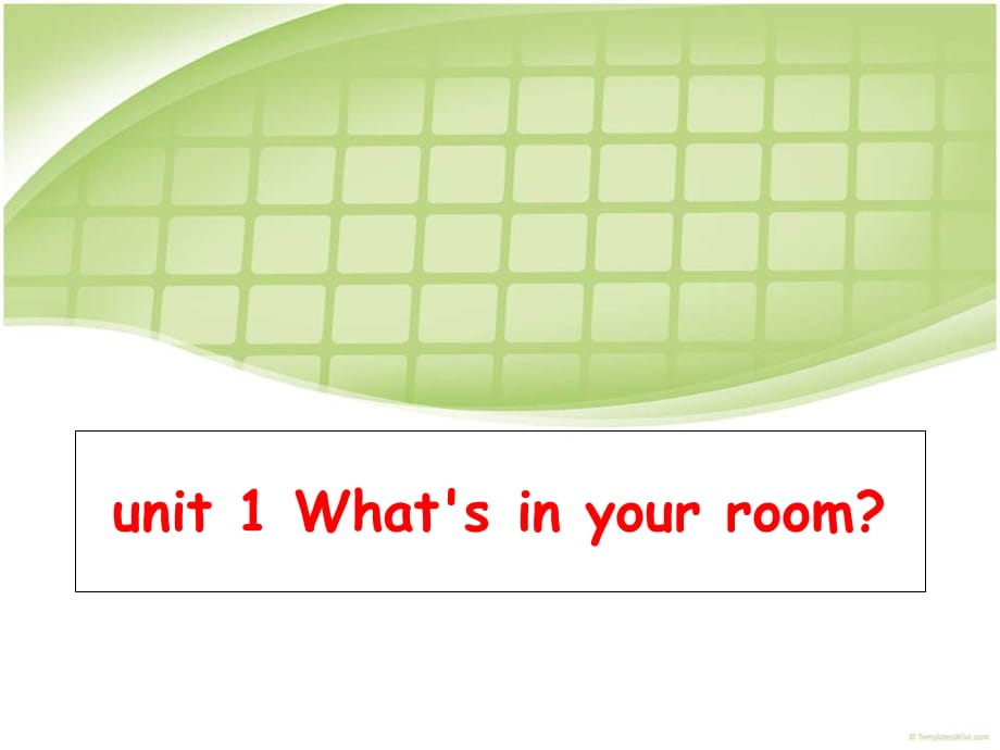 四年级上册英语课件-Unit 1 What’s in your room_广州版（一起） (共8张PPT)_第1页