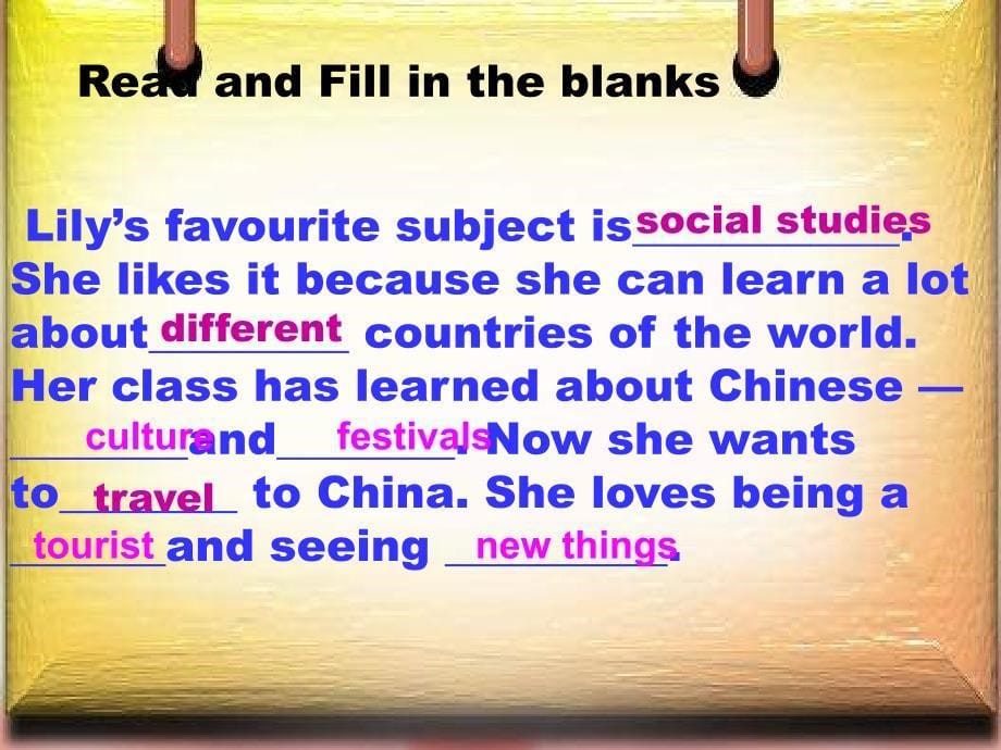 冀教版八年级英语上册 Unit 2 Lesson 11《Lily learns about China》(共19.ppt)_第5页