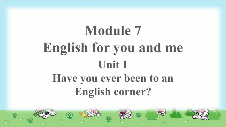 Module 7 Unit 1 示范公开课教学PPT课件（外研版九年级下册）_第1页