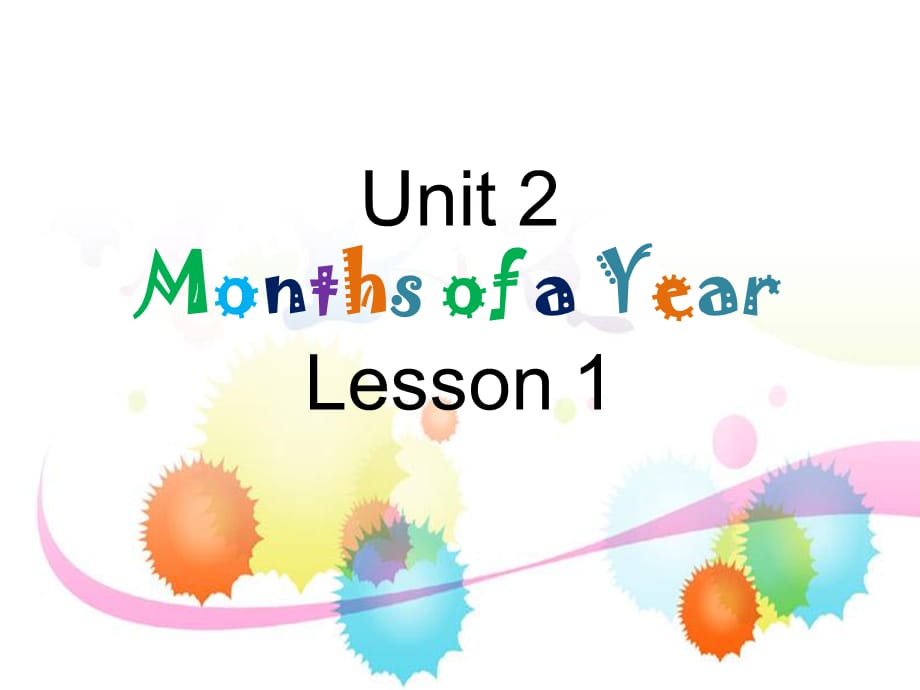 六年级上册英语课件-Unit 2 Months of a Year Lesson 1 -3∣重大版 (共15张PPT)_第1页
