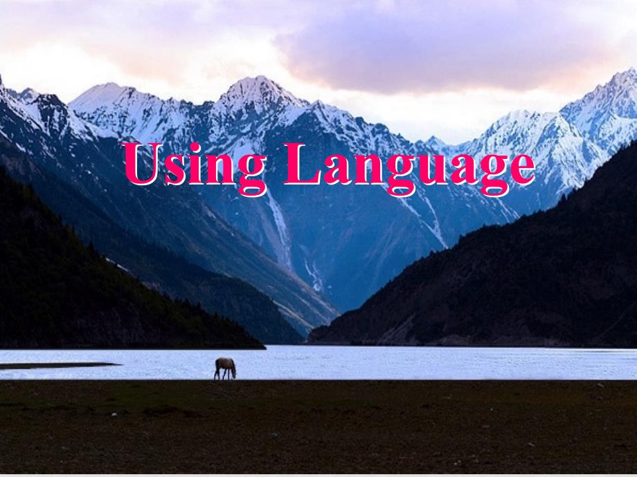 高一英语模块一unit3 using languages 课件必修一_第1页