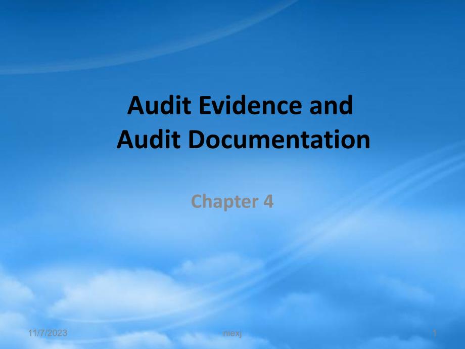 财务管理第04章 审计证据与审计工作底稿_第1页