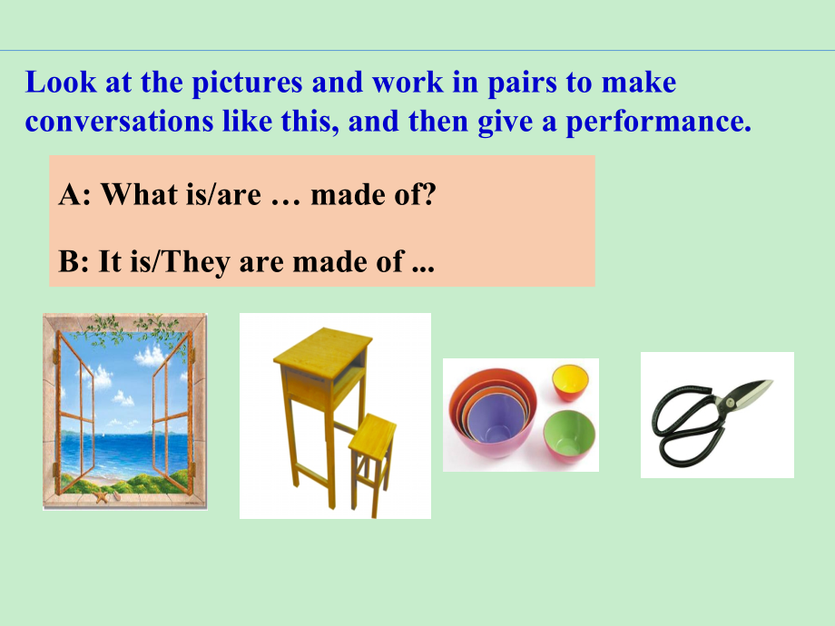 unit5 what are the shirts made of_sectiona(grammar_focus4c)课件_第4页