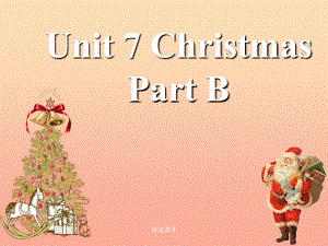 四年级英语上册 Unit 7 Christmas Part B (新版)闽教版