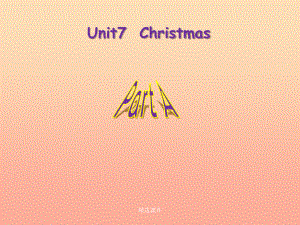 四年级英语上册 Unit 7 Christmas Part A1 (新版)闽教版